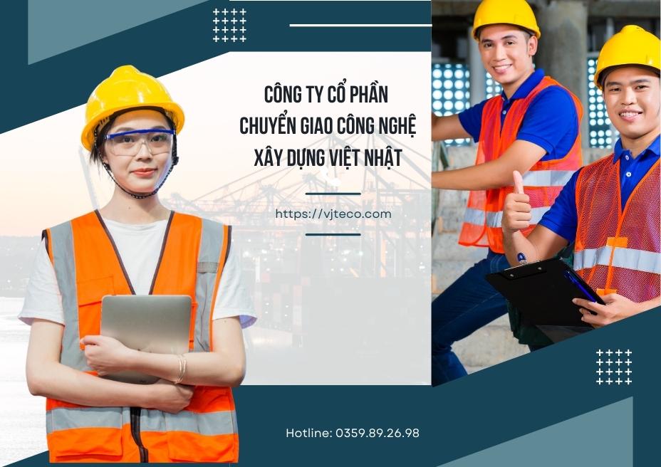 Công ty CP Chuyển giao Công nghệ Xây dựng Việt Nhật VJTECH